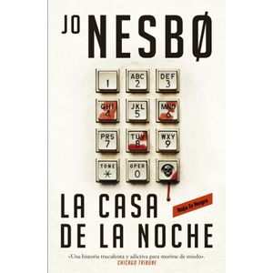 LA CASA DE LA NOCHE - ROJA & NEGRA - JO NESBO