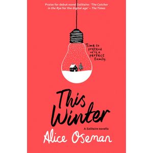 THIS WINTER - A HEARTSTOPPER NOVELLA - ALICE OSEMAN