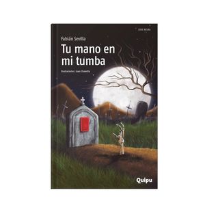 TU MANO EN MI TUMBA - SERIE NEGRA - FABIAN SEVILLA