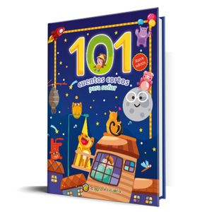 101 CUENTOS CORTOS PARA SOÑAR