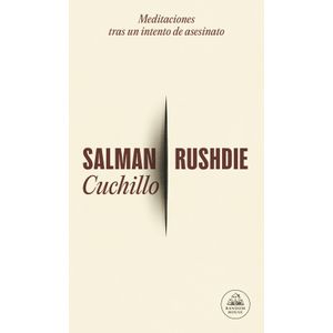 CUCHILLO - SALMAN RUSHDIE