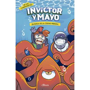 INVICTOR Y MAYO 2 - EN BUSCA DE LA CIUDAD PERDIDA