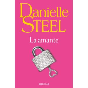 LA AMANTE - DANIELLE STEEL