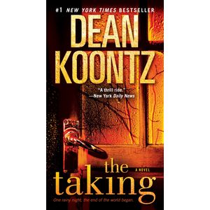 THE TAKING - DEAN KOONTZ