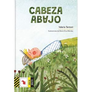 CABEZA ABAJO - BOLETO AMARILLO - VALERIA TENTONI