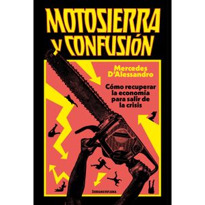 MOTOSIERRA Y CONFUSION - MERCEDES D'ALESSANDRO