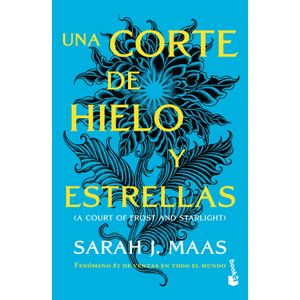 UNA CORTE DE HIELO Y ESTRELLAS - UNA CORTE DE ROSAS Y ESPINA