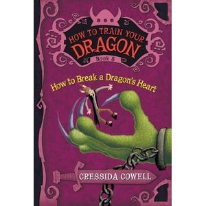 HOW TO BREAK A DRAGON'S HEART -  HOW TO TRAIN YOUR DRAGON 8