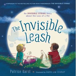 THE INVISIBLE LEASH - THE INVISIBLE STRING 3 - PATRICE KARST