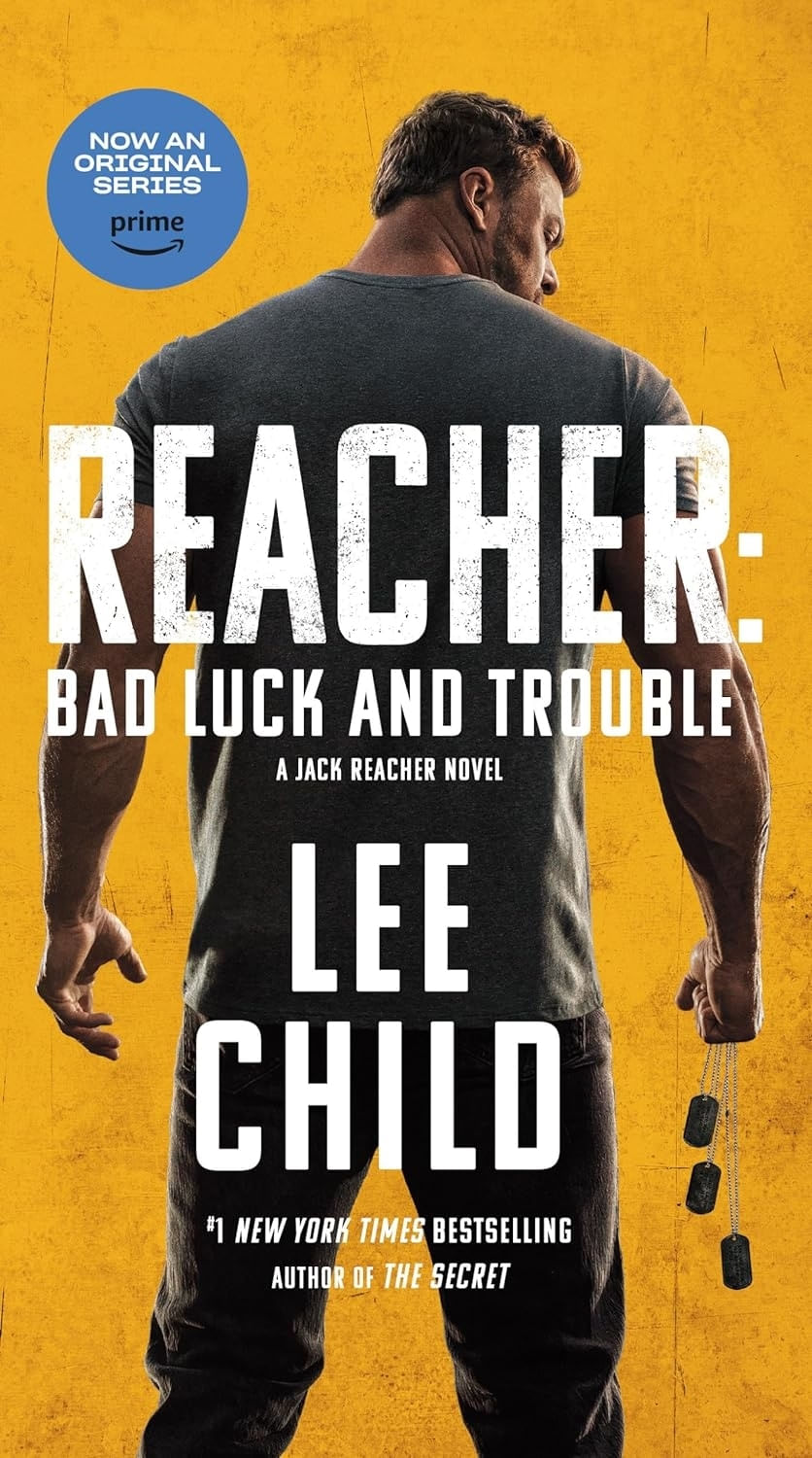 REACHER - BAD LUCK AND TROUBLE (MOVIE TIE-IN)