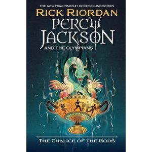 THE CHALICE OF THE GODS - PERCY JACKSON AND THE OLYMPIANS 6
