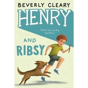 HENRY AND RIBSY - BEVERLY CLEARY