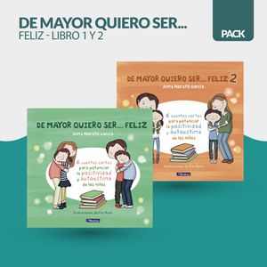 PACK DE MAYOR QUIERO SER... FELIZ LIBRO 1 Y 2 - ANNA GARCIA