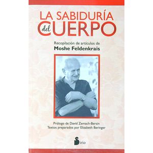 LA SABIDURIA DEL CUERPO - MOSHE FELDENKRAIS