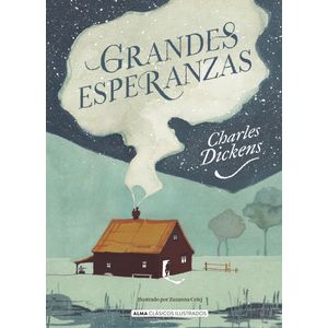 GRANDES ESPERANZAS - CLASICOS ILUSTRADOS - CHARLES DICKENS