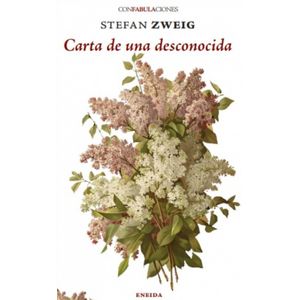 CARTA DE UNA DESCONOCIDA - STEFAN ZWEIG