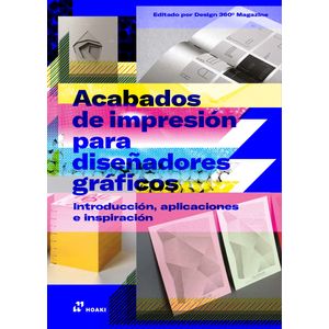 ACABADOS DE IMPRESION PARA DISEÑADORES GRAFICOS