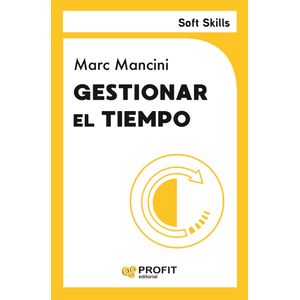 GESTIONAR EL TIEMPO - MARC MANCINI