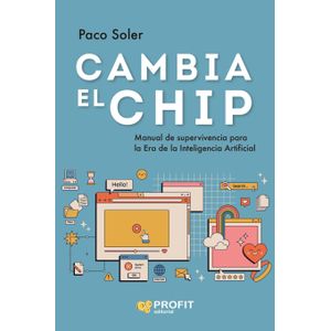 CAMBIA EL CHIP - PACO SOLER