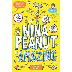 NINA PEANUT IS AMAZING - SARAH BOWIE