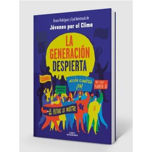 LIBRO LA GENERACION DESPIERTA - JOVENES POR EL CLIMA - RODRI