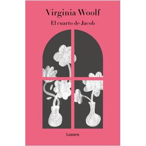 EL CUARTO DE JACOB - VIRGINIA WOOLF