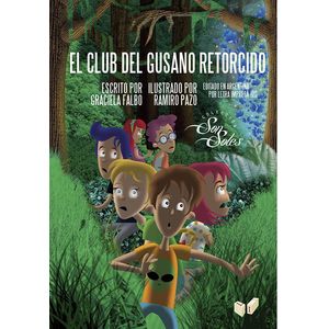 EL CLUB DEL GUSANO RETORCIDO - SONSOLES