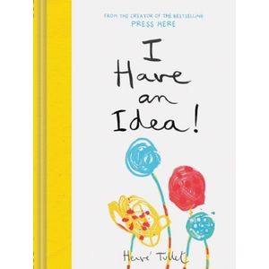 I HAVE AN IDEA! - HERVE TULLET