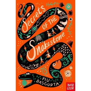 SECRETS OF THE SNAKESTONE - PIU DASGUPTA