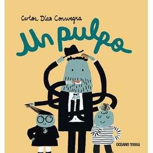 UN PULPO - CARLOS DIAZ CONSUEGRA
