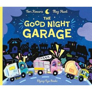 THE GOOD NIGHT GARAGE - TORI KOSARA