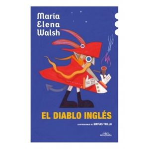 EL DIABLO INGLES - MARIA ELENA WALSH