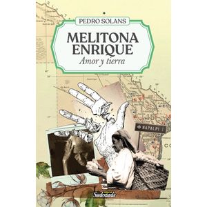 MELITONA ENRIQUE - AMOR Y TIERRA - PEDRO SOLANS