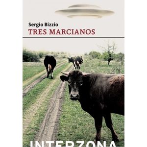 LIBRO TRES MARCIANOS - SERGIO BIZZIO