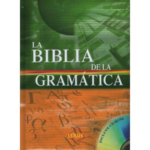 LA BIBLIA DE LA GRAMATICA