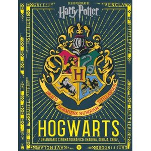 HOGWARTS - UN ANUARIO CINEMATOGRAFICO - HARRY POTTER