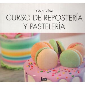 CURSO DE REPOSTERIA Y PASTELERIA - FLOPI DIAZ