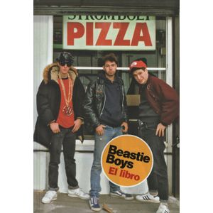 BEASTIE BOYS. EL LIBRO