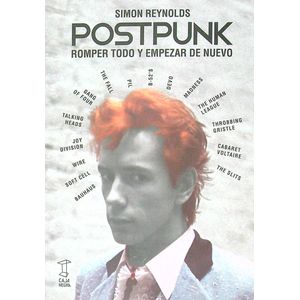 POSTPUNK - ROMPER TODO Y EMPEZAR DE NUEVO