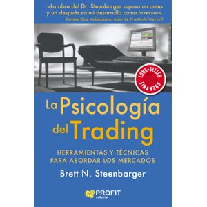 LA PSICOLOGIA DEL TRADING - HERRAMIENTAS Y TECNICAS PARA ABO
