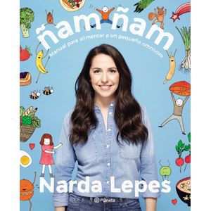 ÑAM ÑAM- MANUAL PARA ALIMENTAR A UN PEQUEÑO OMNIVORO- LEPES