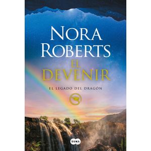 EL DEVENIR - EL LEGADO DEL DRAGON 2 - NORA ROBERTS
