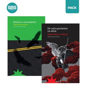 ENTIERRE A SUS MUERTOS + DE CADA QUINIENTOS UN ALMA - MAIA -
