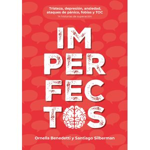 IMPERFECTOS - ORNELLA BENEDETTI - SANTIAGO SILBERMAN