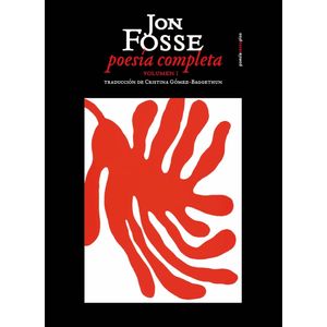 POESIA COMPLETA - VOL. 1 - JON FOSSE