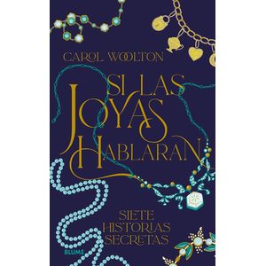 SI LAS JOYAS HABLARAN - CAROL WOOLTON