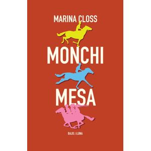 MONCHI MESA - MARINA CLOSS