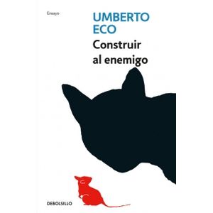 CONSTRUIR AL ENEMIGO