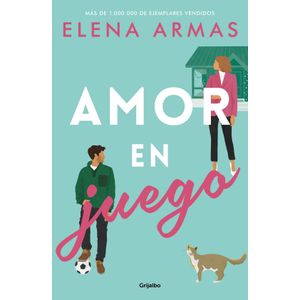 AMOR EN JUEGO - ELENA ARMAS