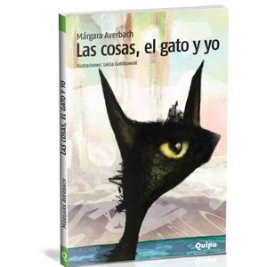 LAS COSAS, EL GATO Y YO